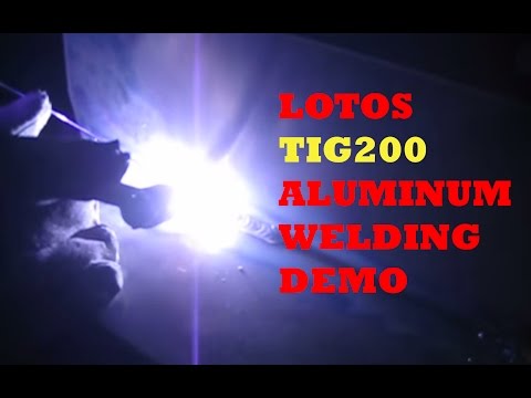 LOTOS TIG200 TIG/Stick Welder Aluminum Welding Demonstration