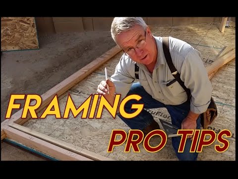 Framing Pro Tips